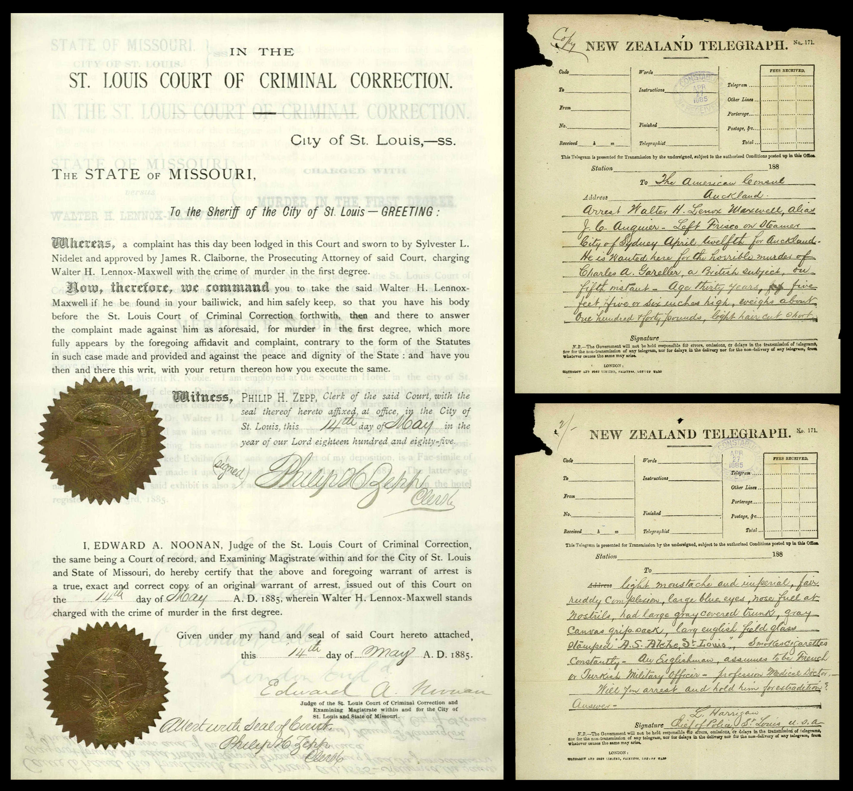 An 1885 St. Louis Court of Criminal Correction murder warrant beside two handwritten New Zealand Telegraph messages requesting the arrest of Walter H. Lennox-Maxwell in Auckland, 1885